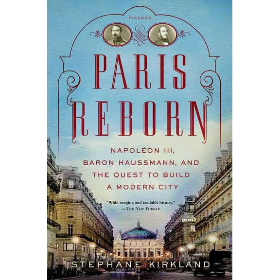 Paris Reborn, (Paperback)