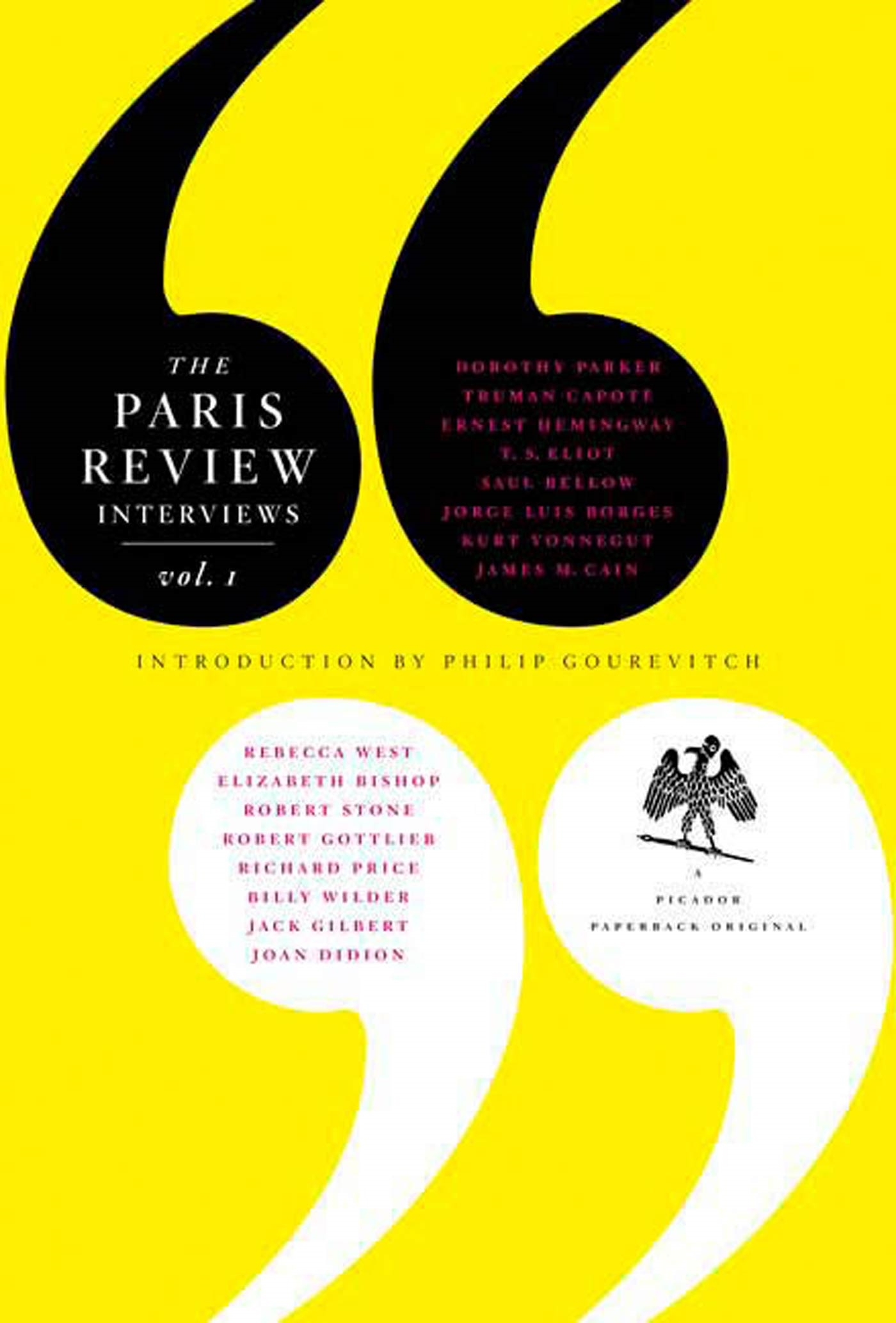 The Paris Review Interviews: The Paris Review Interviews, I : 16 Celebrated Interviews (Series #1) (Edition 1) (Paperback)