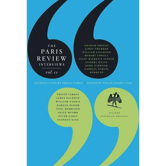 Paris Review Interviews The Paris Review Interviews, II: Wisdom from the World's Literary Masters, Book 2, (Paperback)