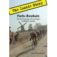 thumbnail image 1 of Paris-Roubaix, The Inside Story: All the bumps of cycling's cobbled classic (Paperback), 1 of 1