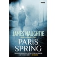 thumbnail image 1 of Paris Spring : A Thriller, 1 of 1
