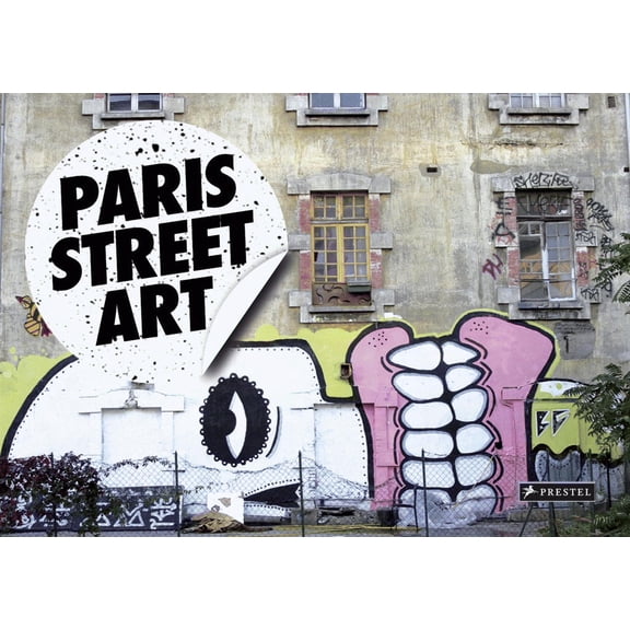 Pre-Owned Paris Street Art (Hardcover) by Romuald Stivine