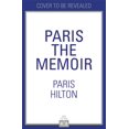 thumbnail image 1 of Paris : The Memoir: The Shocking New Celebrity Memoir For 2023 Revealing The Truth About One Of The Most Famous Influencers And Businesswomen, 1 of 3