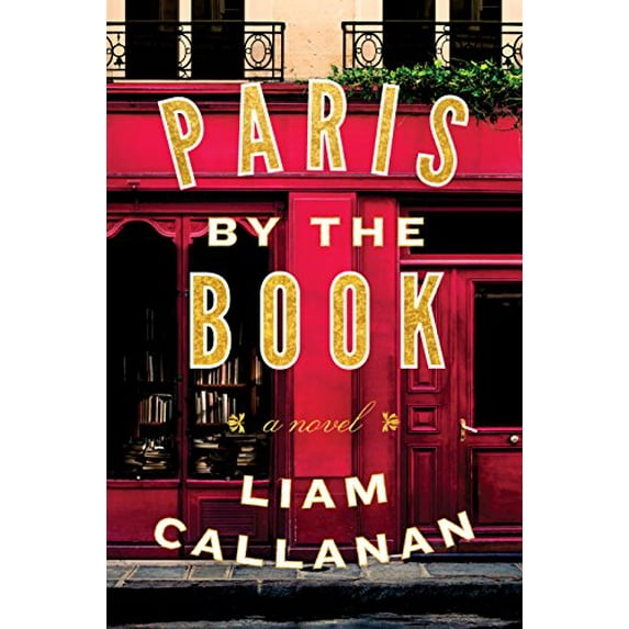 Pre-Owned Paris by the Book (Hardcover) 1101986271 9781101986271