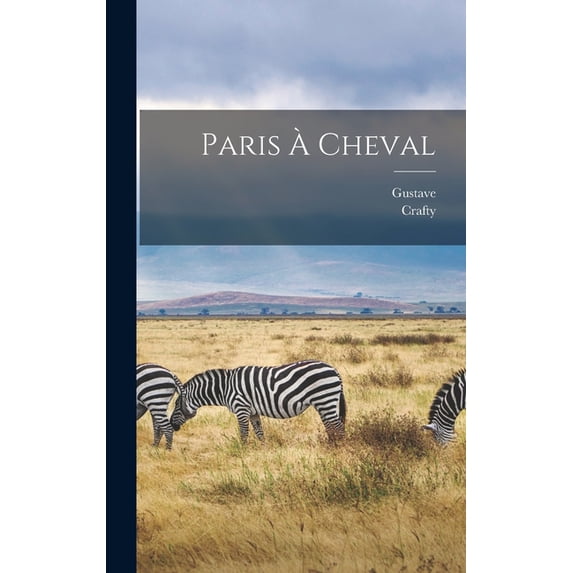 Paris à cheval (Hardcover)