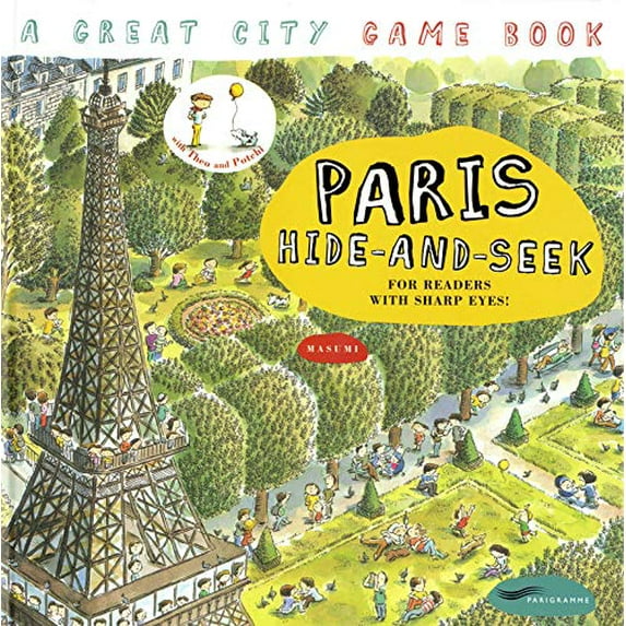 Pre-Owned "Paris hide-and-seek ; for readers with sharp eyes !"