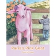 thumbnail image 1 of Pre-Owned Paris's Pink Goat (Paperback 9781532092947) by Dusty Trapp, 1 of 1