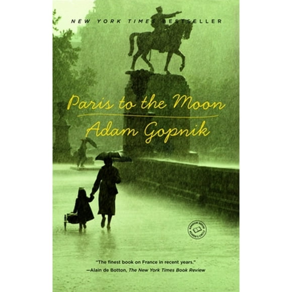 Paris to the Moon (Paperback)