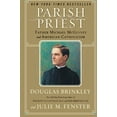 thumbnail image 1 of Pre-Owned Parish Priest: Father Michael McGivney and American Catholicism (Paperback) 0060776854 9780060776855, 1 of 1