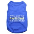 thumbnail image 1 of Parisian Pet Dog Clothes AWESOME T-Shirt, 1 of 2