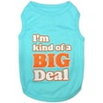 thumbnail image 1 of Parisian Pet Dog Clothes I'M KIND OF A BIG DEAL T-Shirt, 1 of 2