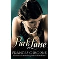 thumbnail image 1 of Pre-Owned Park Lane (Paperback) by Frances Osbourne, 1 of 1