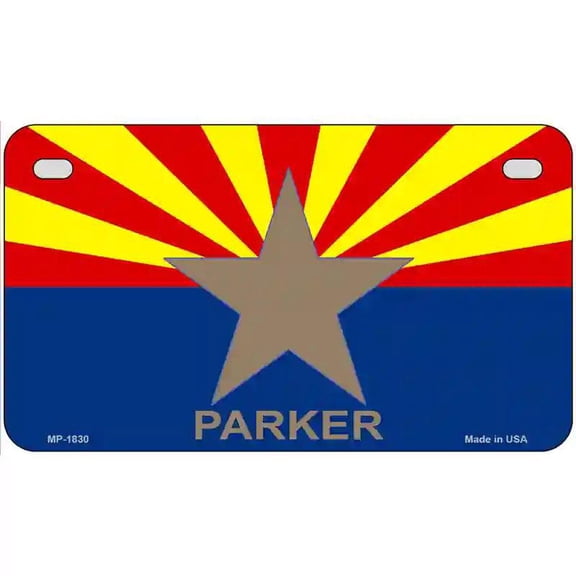 Parker Arizona State Flag Metal Novelty License Plate 7" x 4" Motorcycle (MP)