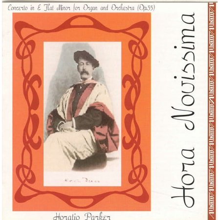 Parker,Horatio - Hora Novissima - Music & Performance - CD