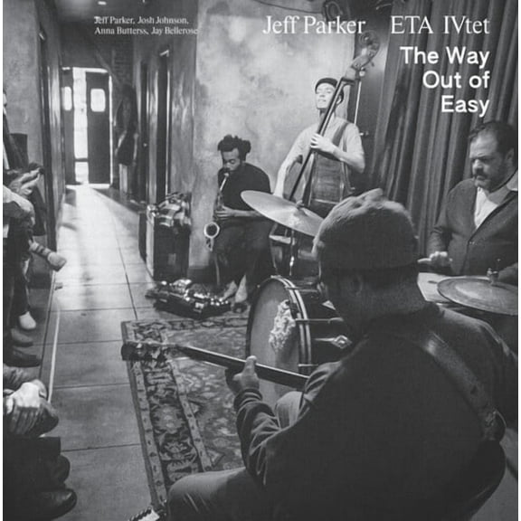 Parker,Jeff & Eta Ivtet - The Way Out Of Easy - Music & Performance - CD
