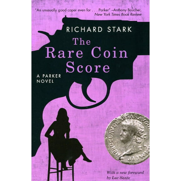 Parker Novels The Rare Coin Score: A Parker Novel, (Paperback)