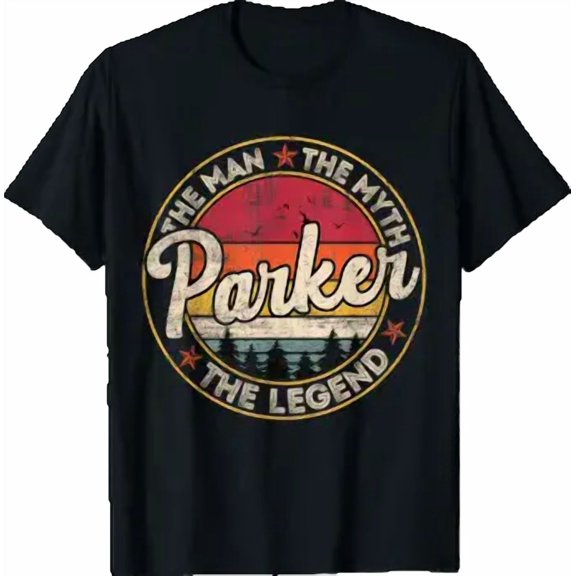Parker The Man The Myth The Legend Personalized Name Graphic T-Shirt, Size S-5XL