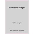 thumbnail image 1 of Pre-Owned Parkerstown Delegate (Hardcover) 0891900640 9780891900641, 1 of 1