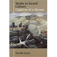 thumbnail image 1 of Parkes-Wiener Jewish Studies Myths in Israeli Culture: Captives of a Dream, (Paperback), 1 of 1