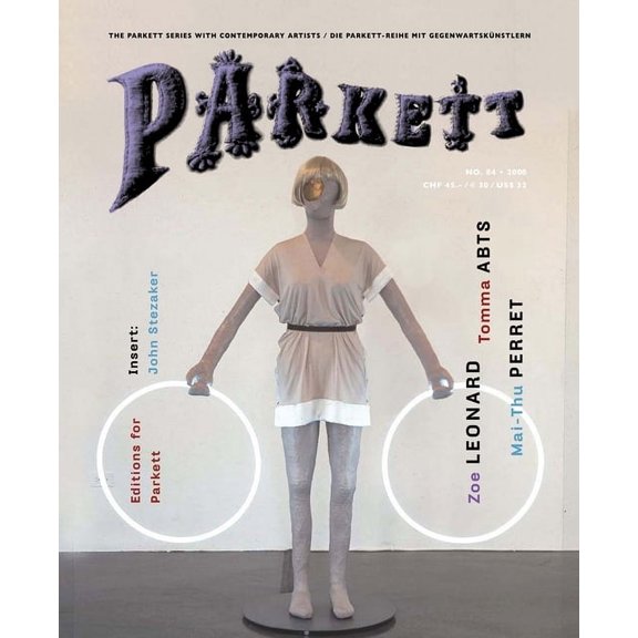 Parkett Parkett No. 84 Zoe Leonard, Tomma Abts, Mai-Thu Perret, Book 84, (Paperback)