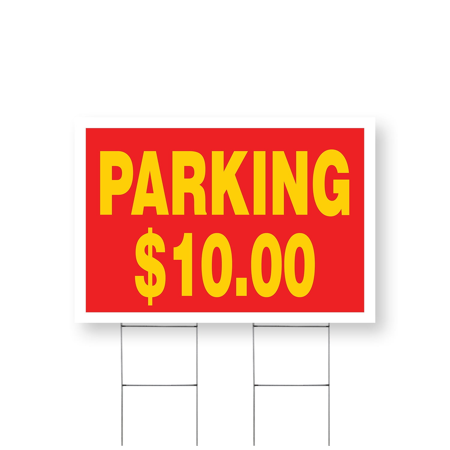 Parking $10 Dollars Yard Sign 24 Inch x 36 Inch Double Sided ...