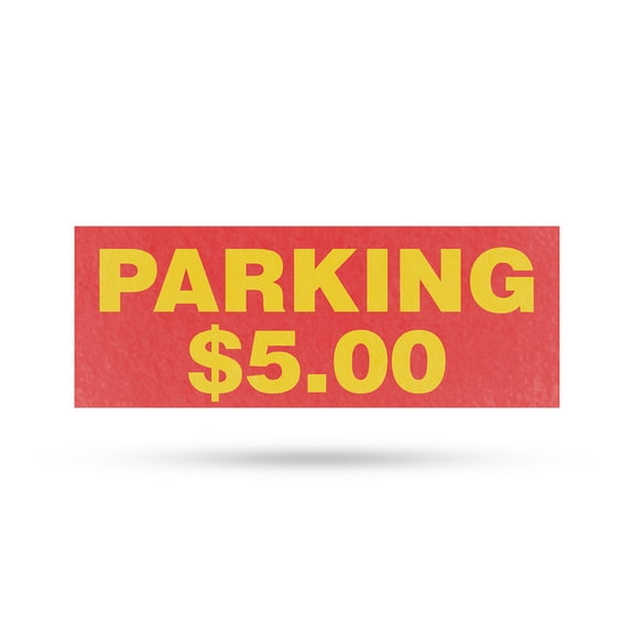 Parking $5 Dollars Vinyl Decal 12 Inch x 5 Inch Weatherproof Heavy-Duty Adhesive Backing | Affordable Rates, Convenient Locations, Clear Directions | Made in USA
