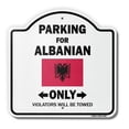 thumbnail image 1 of Parking For Albanian Only 18" X 18" Heavy-Gauge Aluminum Architectural Sign | SignMission Designer Albania Flag National Pride Love Gift Metal Novelty Gift Funny Joke Gag Road Garage, 1 of 4