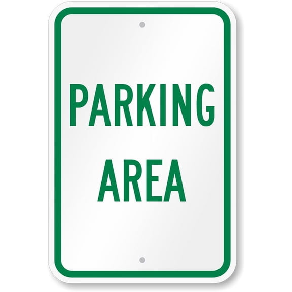 Parking Area Metal Aluminum Sign Weatherproof Size: 16 x 12 Inch