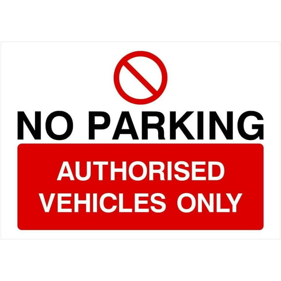 No Parking Authorised Vehicles Only Sign Parking Signs & Permits Metal Sign Tin Sign 12x16 Inch - Caution Safety Warning Security Signs Indoor & Outdoor Signs for Home, Office, Work