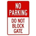 thumbnail image 1 of No Parking Do Not Block Gate Warning Signs, Gate Metal Signs for Business Home Outdoor Indoor Road Yard Garage Street Wall Caution Custom Decor 8 x 12 Inch, 1 of 4
