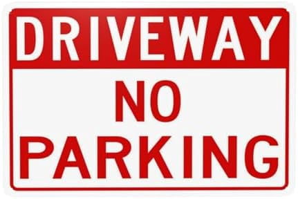 No Parking With Driveway Header Warning Sign, Driveway Security Metal ...