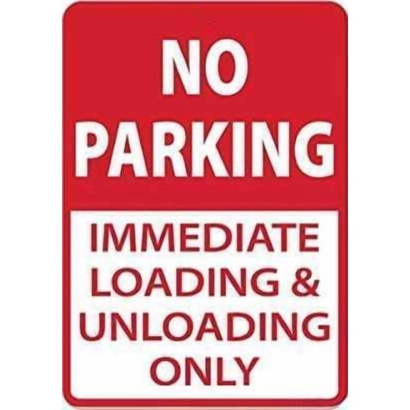 No Parking Immediate Loading And Unloading Only Metal Tin Sign 8x12 Inch Garage Parking Yard Business Park Retail Store Warehouse Indoor Outdoor Wall Parking Regulation Notice Commercial Spaces
