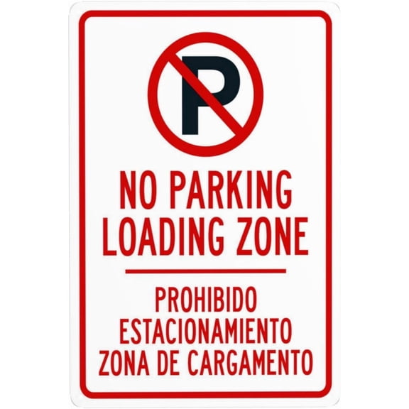No Parking Loading Zone With No Parking Symbol Bilingual Metal Warning Signs, Cautions Security Tin Sign, Safety Posted Signs for Street Business Wall Decor 8 x 12 Inch