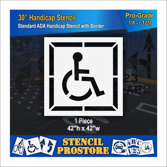 Parking Lot Stencil - 30" - Handicap Stencil with Border (3" Stroke) - 42'' x 42'' x 1/8" (128 mil) - Pro-Grade