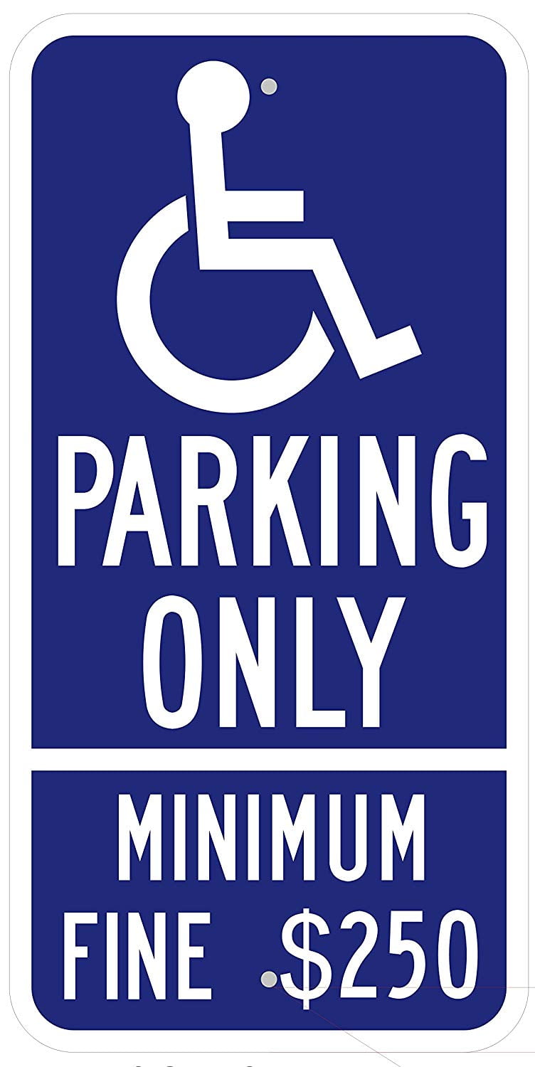 Parking Only - Minimum Fine $250 Reflective Sign. 24