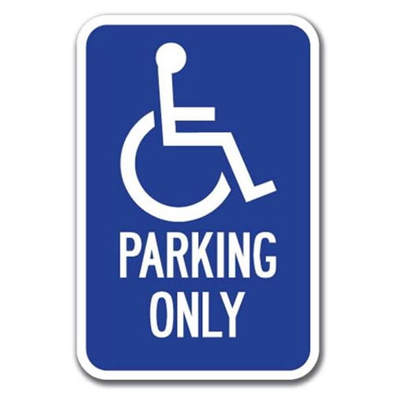 SignMission A-1218 Handicap - Pk Only Handi Symbol 12 x 18 in. Parking Only with Handicapped Symbol Heavy Gauge Aluminum Sign