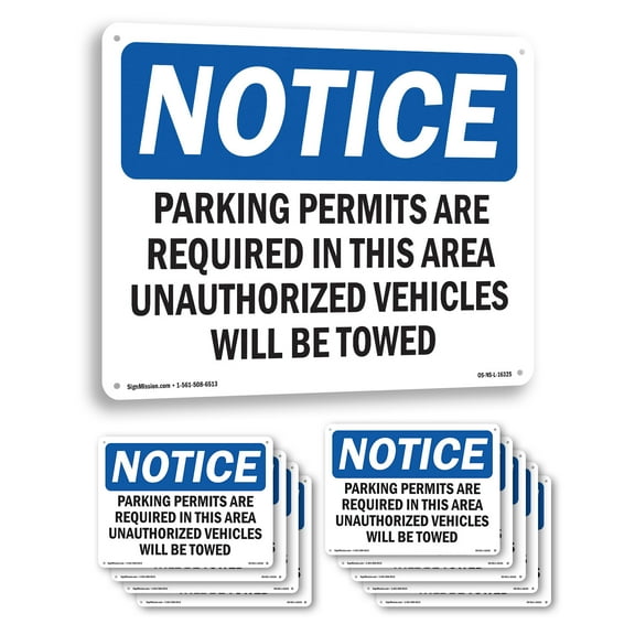 Parking Permits Required OSHA Notice Rigid Plastic Sign 10 Inch x 7 Inch - 10 Pack