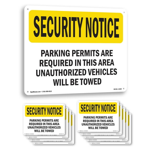 Parking Permits Required OSHA Security Notice Rigid Plastic Sign 14 Inch x 10 Inch - 10 Pack