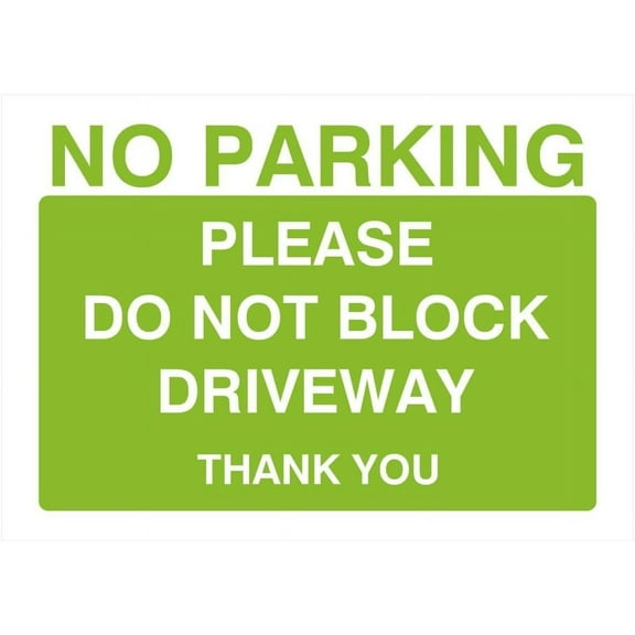 No Parking Please Do Not Block Driveway Sign Bright Green Parking Signs & Permits Metal Sign Tin Sign 12x16 Inch - Caution Safety Warning Security Signs Indoor & Outdoor Signs for Home, Office, Work