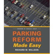 Parking Reform Made Easy, Paperback