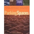 thumbnail image 1 of Pre-Owned Parking Spaces: A Design, Implementation, and Use Manual for Architects, Planners, and Engineers (Hardcover) 0070121079 9780070121072, 1 of 1