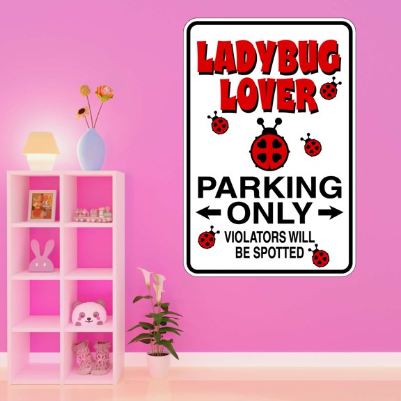 Parking Wall Decal Lady Bug Lover Parking Only Parking Signs Wall Decal Sticker Abstract Sign Bedroom Decoration - Size: 21 In X 30 In