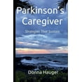 thumbnail image 1 of Parkinson's Caregiver: Strategies That Sustain, (Paperback), 1 of 1
