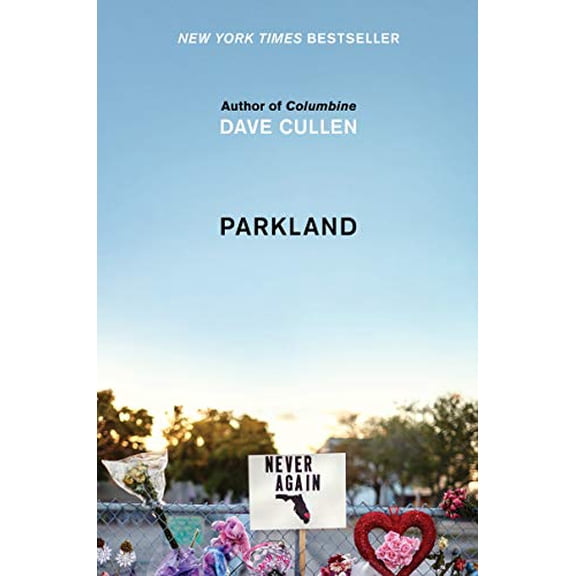 Pre-Owned Parkland: Birth of a Movement (Hardcover) 0062882945 9780062882943