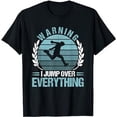 thumbnail image 1 of Parkour Warning I Jump Over Everything T-Shirt, 1 of 5