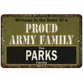 thumbnail image 1 of Parks Proud Army Family Sign Gift 8x12 Metal Sign 108120023322, 1 of 1