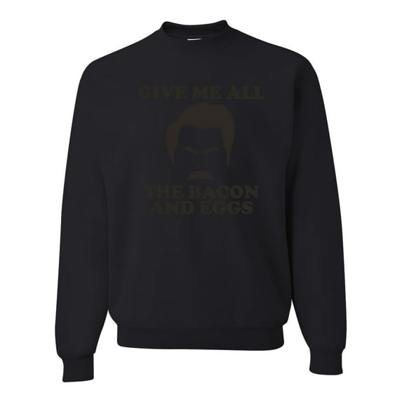Parks and Recreations Give Me All The Bacon and Eggs Pop Unisex Crewneck Graphic Sweatshirt, Black, Small