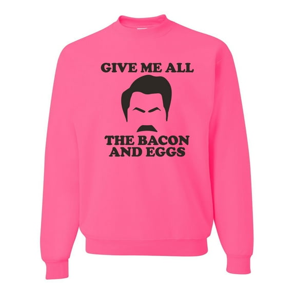 Parks and Recreations Give Me All The Bacon and Eggs Pop Unisex Crewneck Graphic Sweatshirt, Neon Pink, Medium