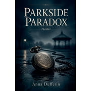 Parkside Paradox, Paperback