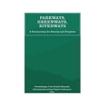 thumbnail image 1 of Parkways, Greenways, Riverways: A Partnership for Beauty and Progress, (Paperback), 1 of 1